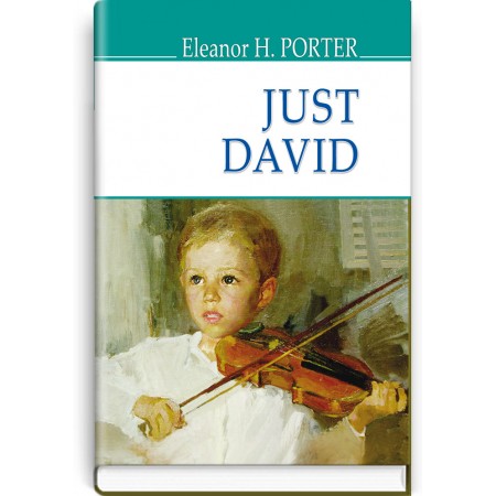 Just David — Eleanor H. Porter, 2018