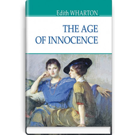 The Age of Innocence — Edith Wharton, 2019