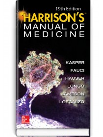 Harrison’s Manual of Medicine: 19th edition — Dennis Kasper, Anthony Fauci, Stephen Hauser et al., 2016