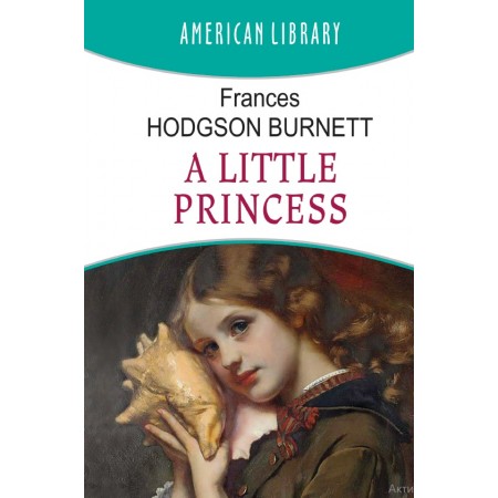A Little Princess — Frances Hodgson Burnett, 2022